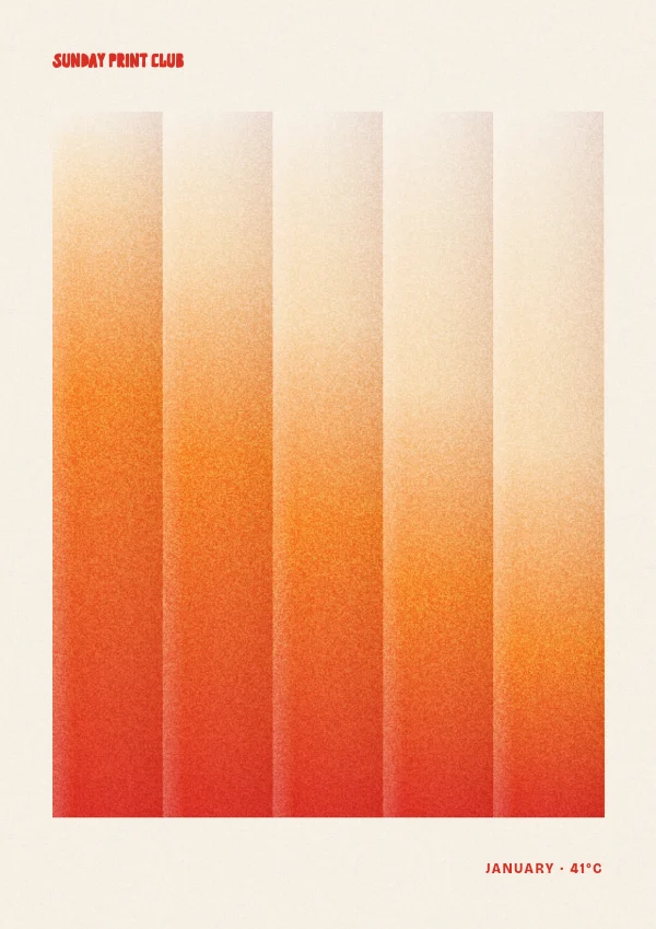 Heatwave print: five vertical gradient strips fading from cream to orange to red with a grainy texture